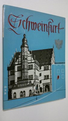 Saffert E. : Schweinfurt