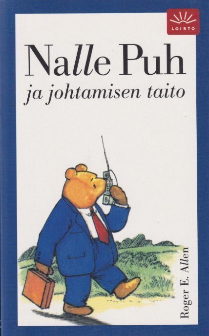 Roger E. Allen: Nalle Puh ja johtamisen taito