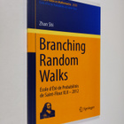 Zhan Shi : Branching Random Walks: Ecole d'Ete de Probabi... - pikkukuva 1