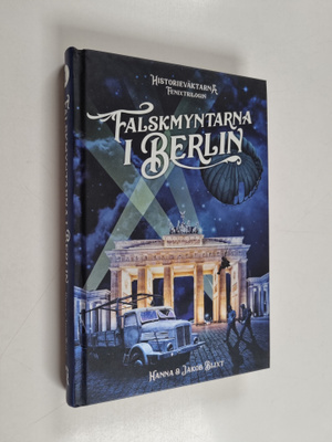 Hanna Blixt : Falskmyntarna i Berlin
