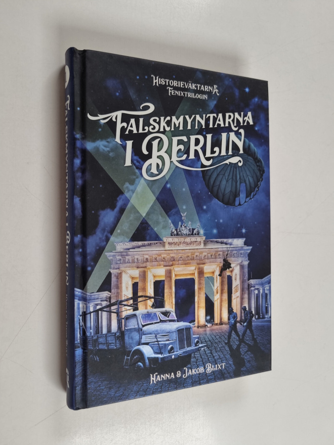 Hanna Blixt : Falskmyntarna i Berlin