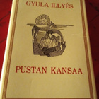 GYULA ILLYES: PUSTAN KANSAA - pikkukuva 1