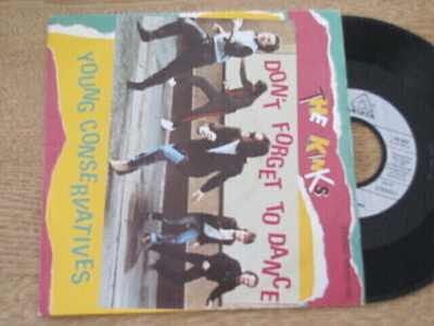 The Kinks Don't forget to dance 7 45 länsi-saksa 1983