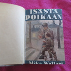 MIKA WALTARI - ISÄSTÄ POIKAAN  ( 1.P v 1942 - pikkukuva 2