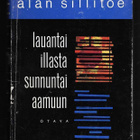 Sillitoe, Alan : Lauantai-illasta sunnuntaiaamuun - pikkukuva 1