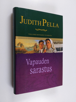 Judith Pella : Vapauden sarastus