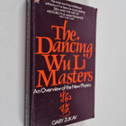 Gary Zukav : The dancing Wu Li masters : an overview of t... - pikkukuva 1