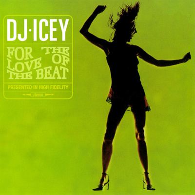 DJ Icey - For The Love Of The Beat (CD) MINT!!
