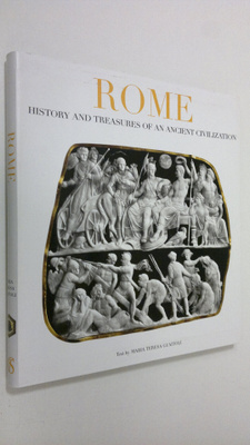 Maria Teresa Guaitoli : Rome : history and treasures of a...