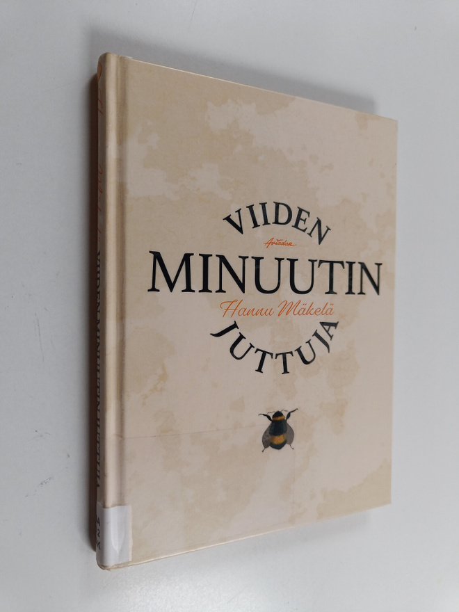 Hannu Mäkelä : Viiden minuutin juttuja