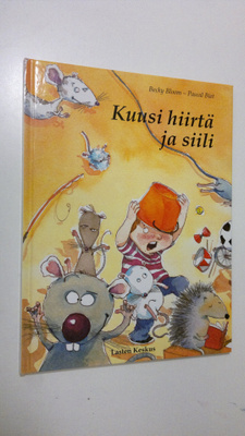 Becky Bloom : Kuusi hiirtä ja siili