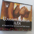 4CD UNOHTUMATON ILTA SLAAVILAISTUNNELMISSA (Sis.pk:t) - pikkukuva 1