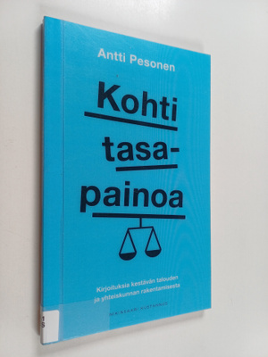 Antti Pesonen : Kohti tasapainoa
