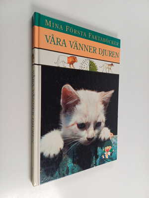 Bo Sundström ym. : Våra vänner djuren