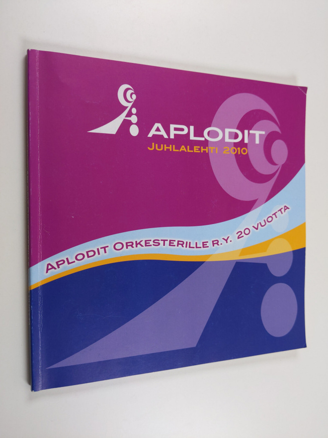 Marja Leivo : Aplodit juhlalehti 2010 : Aplodit orkesteri...