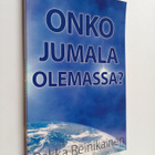 Pekka Reinikainen : Onko Jumala olemassa? - pikkukuva 1