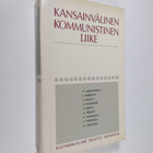 Vadim Zagladin : Kansainvälinen kommunistinen liike : kat... - pikkukuva 1