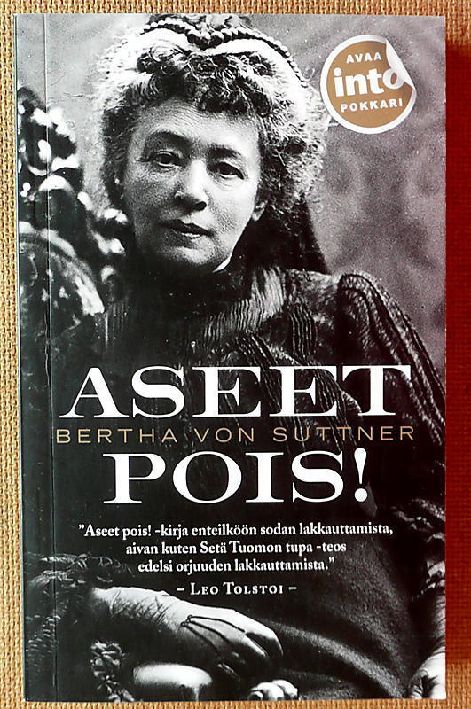 Bertha von Suttner: Aseet pois! (pokkari)