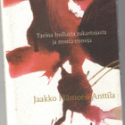 Jaakko Hämeen-Anttila : Tarina hullusta raksstajasta ja  - pikkukuva 1