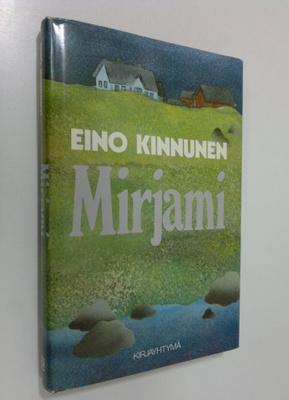 Eino Kinnunen : Mirjami