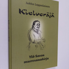 Jukka Lappalainen : Kielveräjä : Ylä-Savon murresanakirja - pikkukuva 1