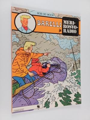 Bob de Moor : Barelli ja merirosvoradio