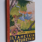 Verneri Liinamaa : Iltahetkiä ja saturetkiä - pikkukuva 1