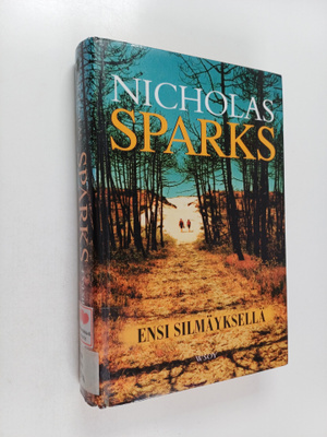 Nicholas Sparks : Ensi silmäyksellä