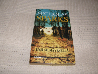 Nicholas Sparks Ensi silmäyksellä  -pok