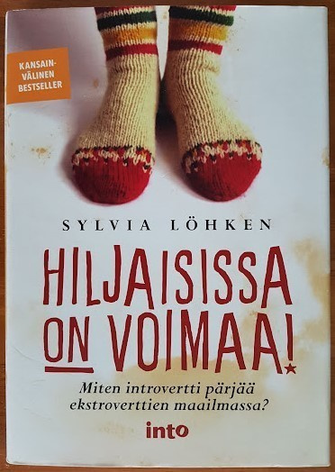 Sylvia Löhken: Hiljaisissa on voimaa!