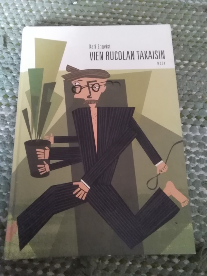 Kari Enqvist: Vien rucolan takaisin