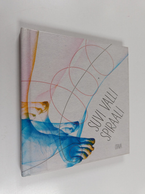 Suvi Valli : Spiraali