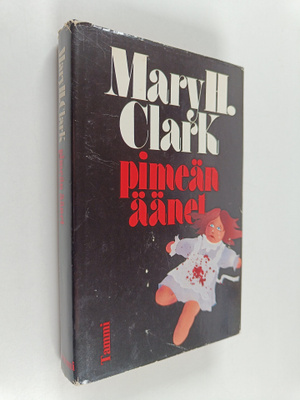 Mary Higgins Clark : Pimeän äänet