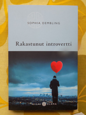 Sophia Dembling: Rakastunut introvertti
