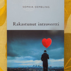 Sophia Dembling:  Rakastunut introvertti - pikkukuva 1