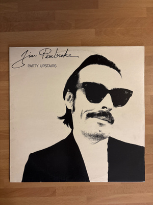 Jim Pembroke - Party upstairs LP ORIG. -81 JOHANNA