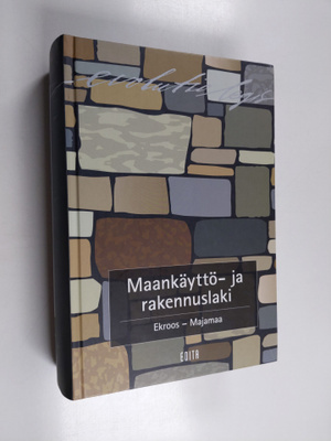 Vesa Majamaa ym. : Maankäyttö- ja rakennuslaki