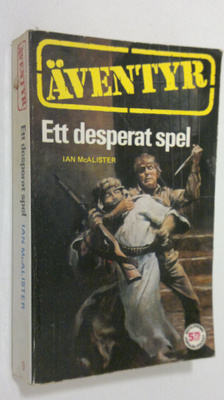 Ian McAlister : Ett desperat spel