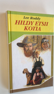 Lee Roddy : Hildy etsii kotia
