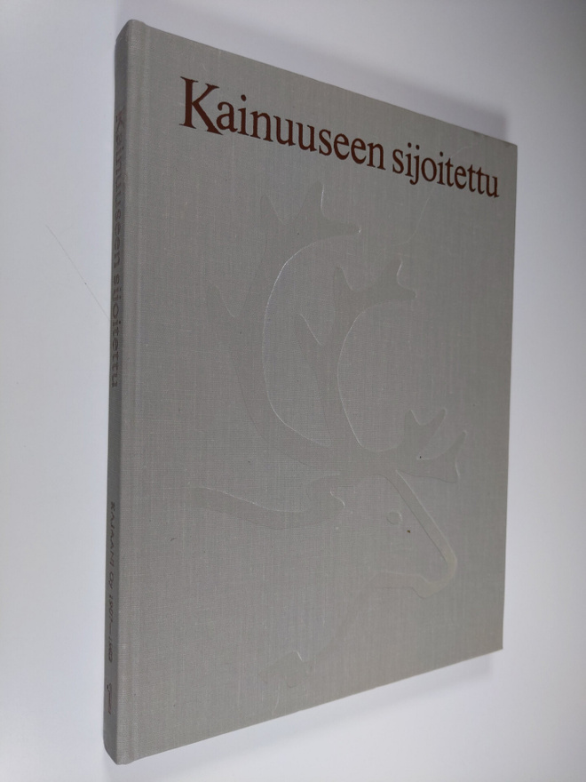 Sakari Virtanen : Kainuuseen sijoitettu : kuvaus Kajaani ...
