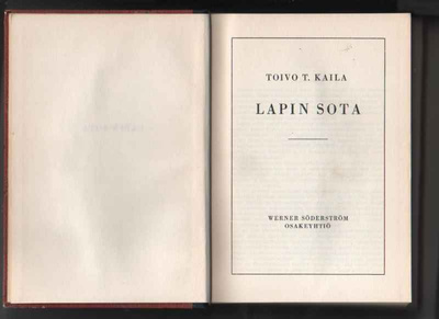 Kaila, Toivo T.: Lapin sota, WSOY 1950, sid., K3, karttoja