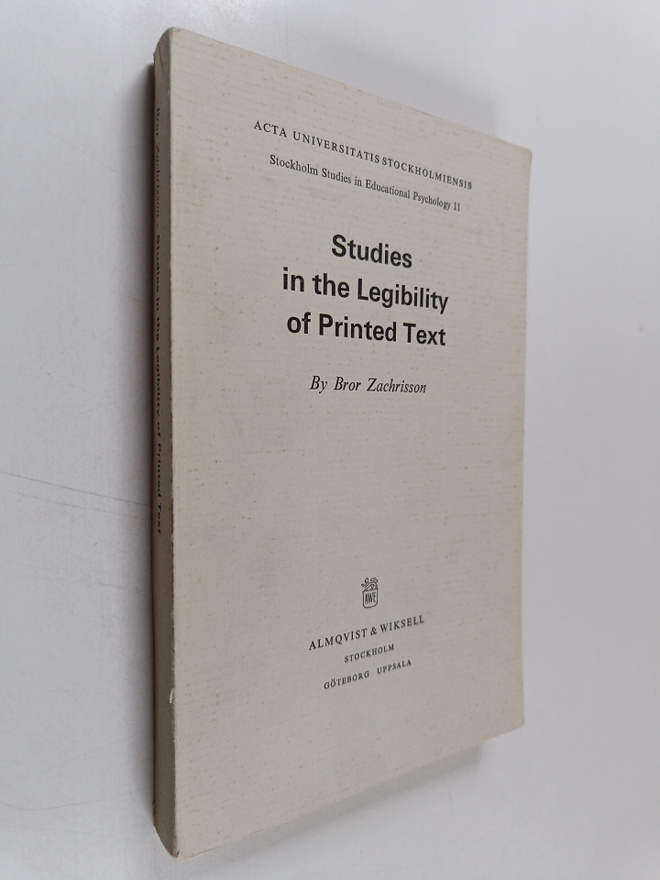 Bror Zachrisson : Studies in the legibility of printed text