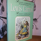 Lewis Carroll - Liisan seikkailut ihmemaassa & Peilimaassa - pikkukuva 1