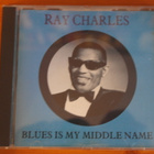 Ray Charles:Blues Is My Middle Name CD. - pikkukuva 1