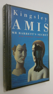 Kingsley Amis : Mr Barrett's secret and other stories