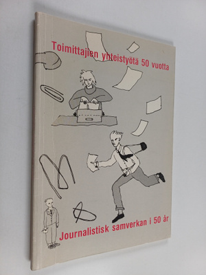 Toimittajien yhteistyötä 50 vuotta : Keski-Pohjanmaan san...