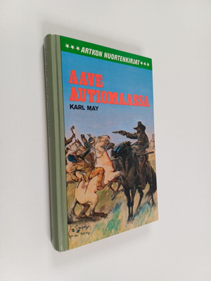Karl May : Aave autiomaassa