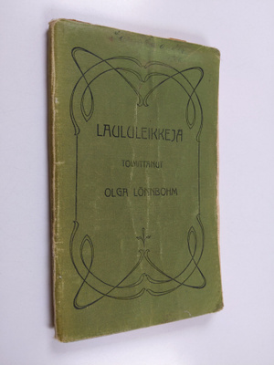 Olga (red.) Lönnbohm : Laululeikkejä