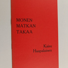 Kaisu Haapalainen : Monen matkan takaa : runoja - pikkukuva 1