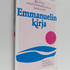 Pat Rodegast ym. : Emmanuelin kirja : maailmankaikkeuden ... - pikkukuva 1